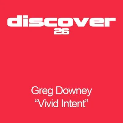 Greg Downey/Stoneface & TerminalVivid Intent