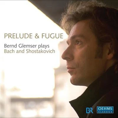 Bernd GlemserMaria KliegelPiano Recital: Glemser, Bernd - BACH, J.S.SHOSTAKOVICH, D. (Prelude and Fugue)