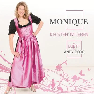 Monique/2GIch steh im Leben