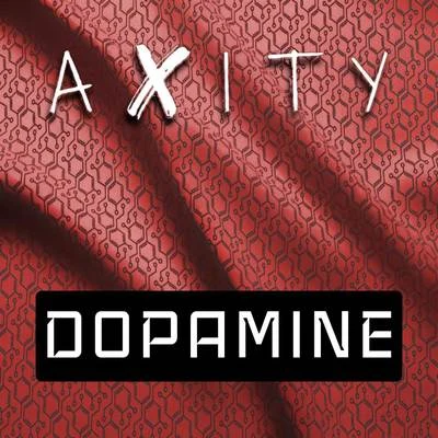 AxityDopamine