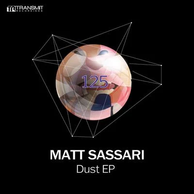 Matt SassariDust EP