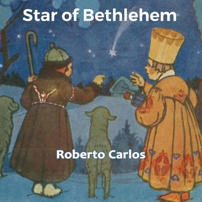 Roberto CarlosStar of Bethlehem