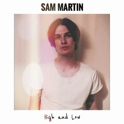 Sam Martin/Stadiumx/MetrushHigh And Low