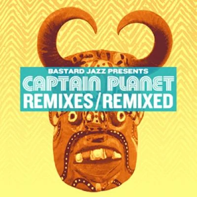 Captain Planet/SarkodieCaptain Planet: Remixes & Remixed