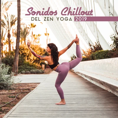 Relaxation - AmbientTop 40Sonidos Chillout del Zen Yoga 2019