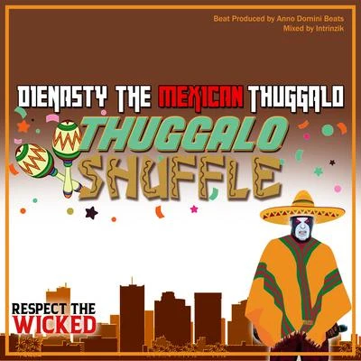 Checkmait/McNastee/Dienasty the Mexican Thuggalo/G-Mo SkeeThuggalo Shuffle