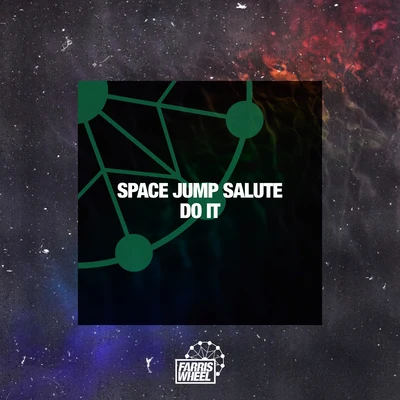 Space Jump SaluteDo It