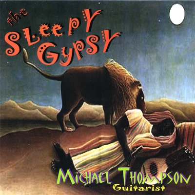 Patrick Lamb/Michael ThompsonThe Sleepy Gypsy