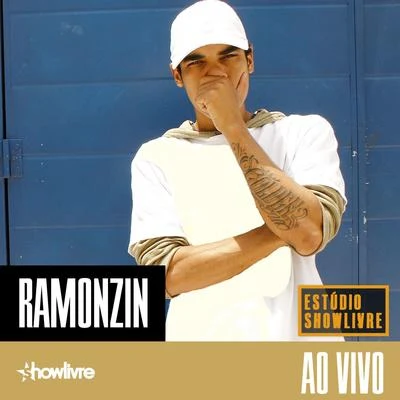 L7nnon/RamonzinRamonzin no Estúdio Showlivre (Ao Vivo)