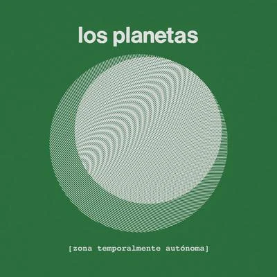 Los PlanetasZona Temporalmente Autónoma (Edición Especial)