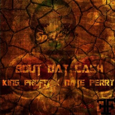 Nate PerryBout Dat Cash (feat. Nate Perry)