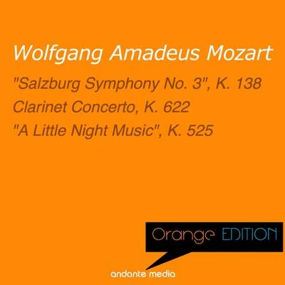 Konzertvereinigung der Wiener Staatsopernchor/Wiener Philharmoniker/Riccardo MutiOrange Edition - Mozart: "Salzburg Symphony No. 3", K. 138 & "A Little Night Music", K. 525