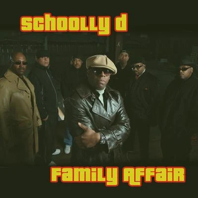 Schoolly DFamily Affair