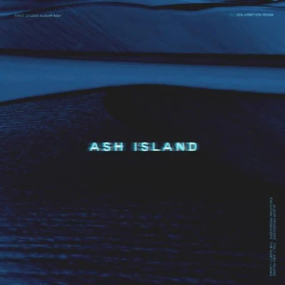 ASH ISLAND/Razyboyocean/YoominASH