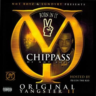 NHT Boyz/Chippass/DJ.FreshNht Boyz Present Original Yangster II