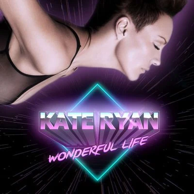 Kate RyanWonderful Life