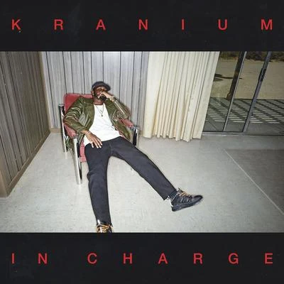 Kranium/Ed Sheeran/NylaIn Charge