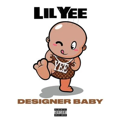 The Tigg/G-Bo Lean/Lil YeeDesigner Baby