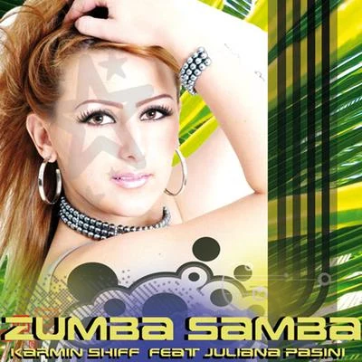 Karmin ShiffKryz SantanaDa BrozzZumba Samba