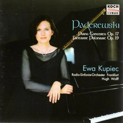 Ewa KupiecPaderewski: Piano Concerto