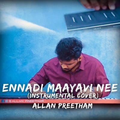 Santhosh Narayanan/Vijaynarain/Govind VasanthaEnnadi Maayavi Nee (Instrumental Cover)