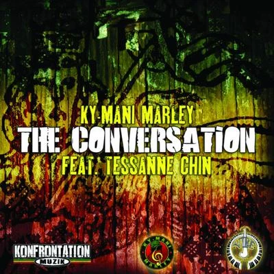 Ky-Mani MarleyThe Conversation (feat. Tessanne Chin)