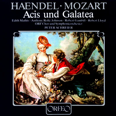 Neues Bachisches Collegium Musicum Leipzig/Peter Schreier/Thomanerchor Leipzig/Hans-Joachim RotzschMOZART, W.A.: Handel - Acis and Galatea [Opera] (Mathis, Rolfe-Johnson, ORF Chorus and Symphony, P. Schreier)