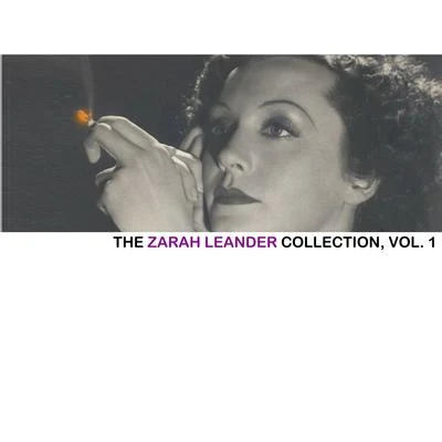 Zarah LeanderThe Zarah Leander Collection, Vol. 1