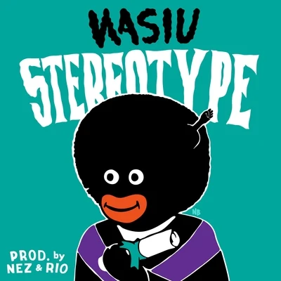 Wasiu/Dear LolaStereo Type - Single