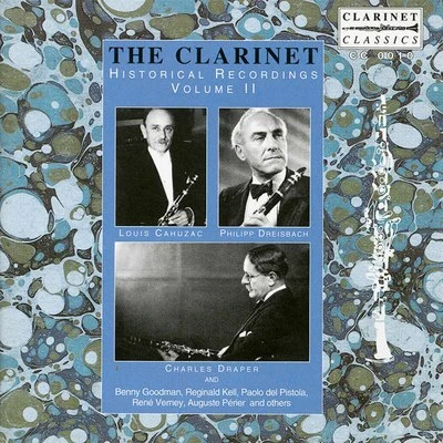 Frederick ThurstonThe Clarinet: Historical Recordings, Vol. 2 (Recorded 1901-1940)