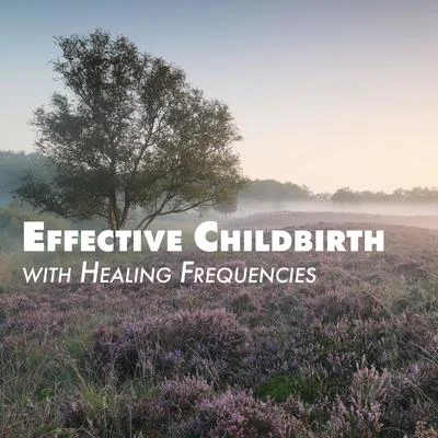 Hypnobirthing Music AcademyHypnotherapy BirthingMeditationEffective Childbirth with Healing Frequencies: Relaxing Vibrations, Meditation during Labor