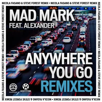 Alexander/Baldo/vanderAnywhere You Go (Remixes)