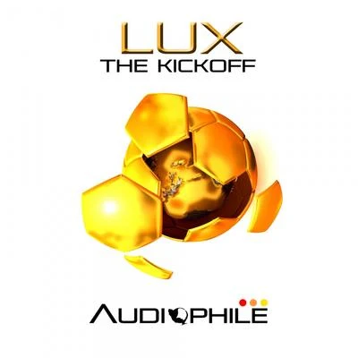 LūxThe Kickoff