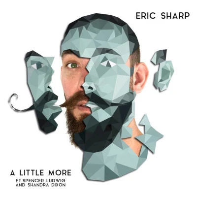 Eric SharpDoorlyGiveA Little More (feat. Spencer Ludwig, Shandra Dixon)