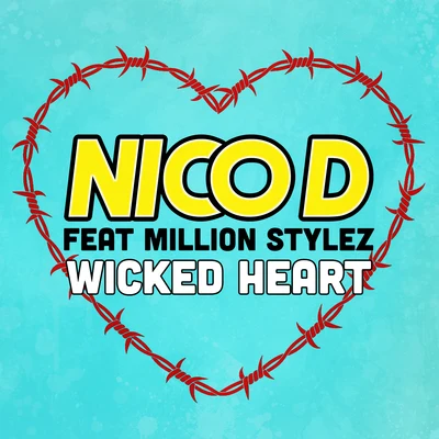 Nico DWicked Heart