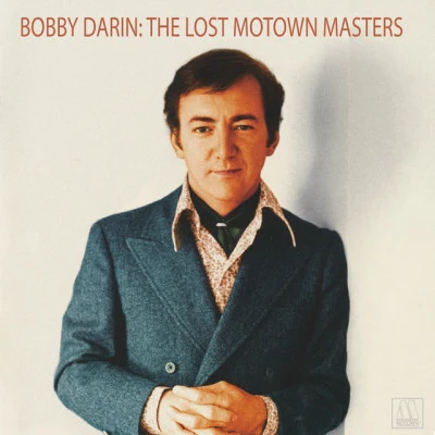 Bobby DarinThe Lost Motown Masters