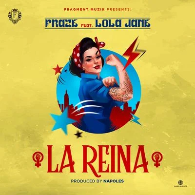 FrazeLa Reina (feat. Lola Jane)