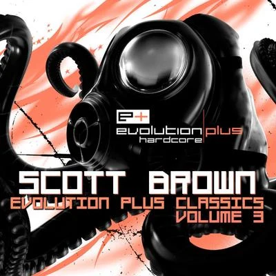 Scott Brown/Special DEvolution Plus Classics, Vol. 3