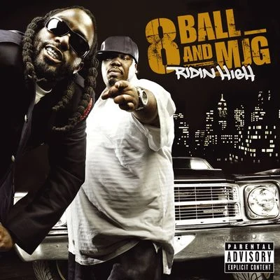 8Ball & MJGRidin High (International Explicit Digital)