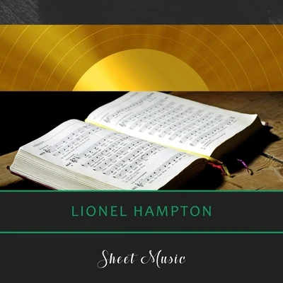 Lionel Hampton and His OrchestraSheet Music