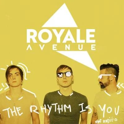 RoyaleThe Rhythm Is You