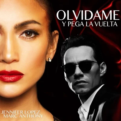 Marc Anthony/Prince RoyceOlvídame y Pega la Vuelta