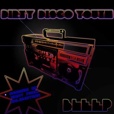 Dirty Disco YouthBleep EP