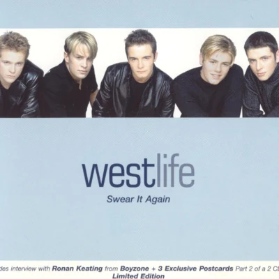 Westlife/Blue/Roxette/Kate Winslet/Geri Halliwell/5ive/Robbie Williams/Coldplay/Uncle Kracker/StereophonicsSwear It Again