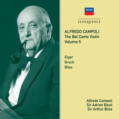 Alfredo Campoli/The London Symphony OrchestraAlfredo Campoli: The Bel Canto Violin - Vol. 5