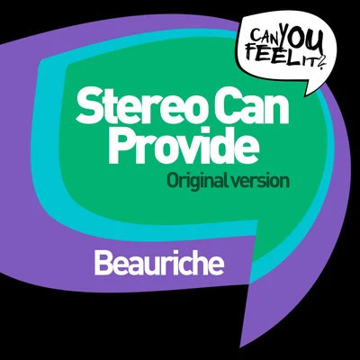 BeauricheStereo Can Provide