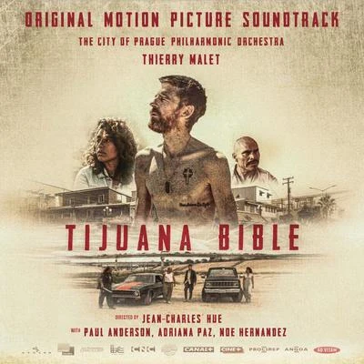 The City of Prague Philharmonic OrchestraTijuana Bible (Original Motion Picture Soundtrack)