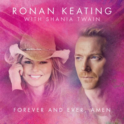 Ronan KeatingForever And Ever, Amen