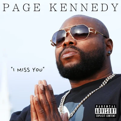 Page KennedyI Miss You