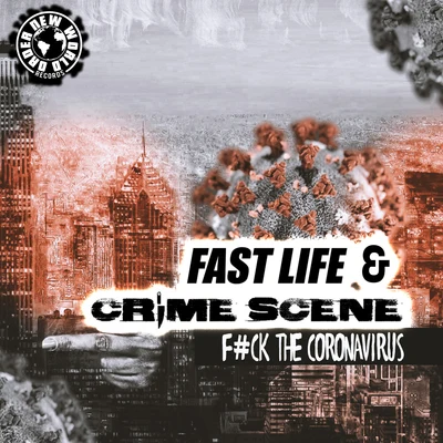 Fast Life**** The Coronavirus